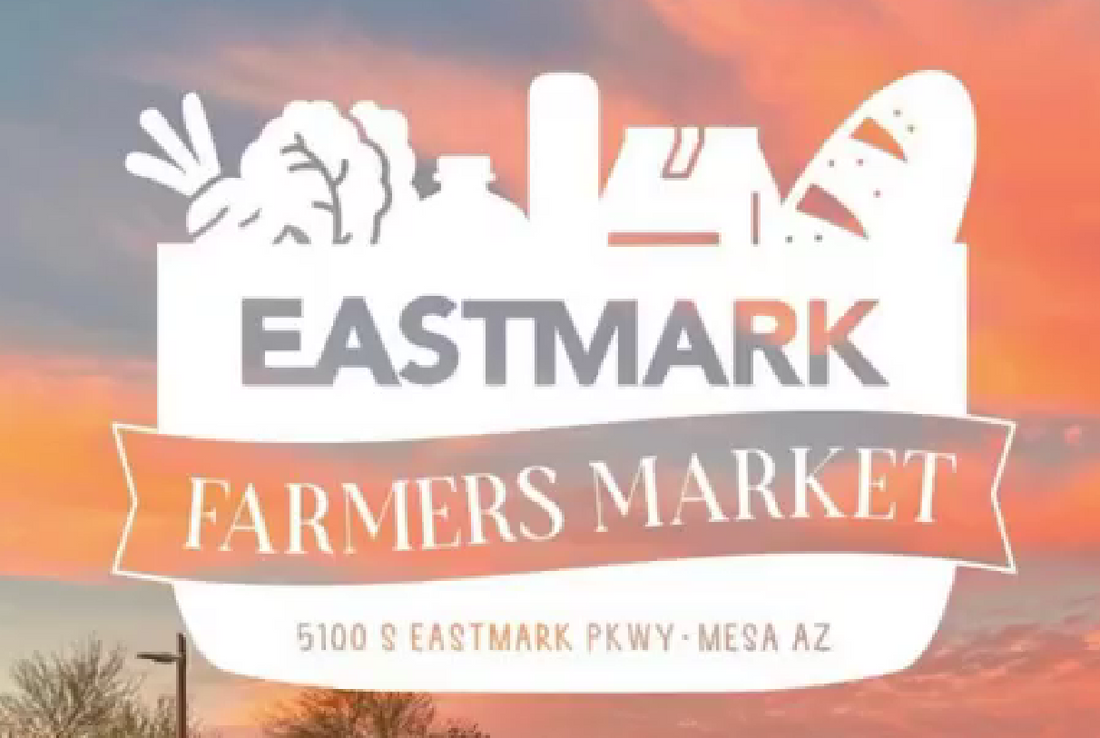 Monthly Eastmark Farmers Market Schedule